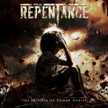 REPENTANCE - The Process Of Human Demise (ALL NOIR)
