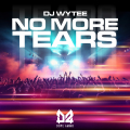 DJ Wytee - No More Tears (bea1)