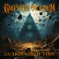 EMPIRES OF EDEN - Guardians Of Time (ALL NOIR)