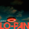 LO-PAN - Get Well Soon (ALL NOIR)