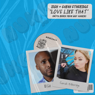 IESH & Sarah Etheridge  - Love Like That (bea1)