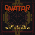 Avatar - Tonight We Must Be Warriors (Beastie Butterfly)